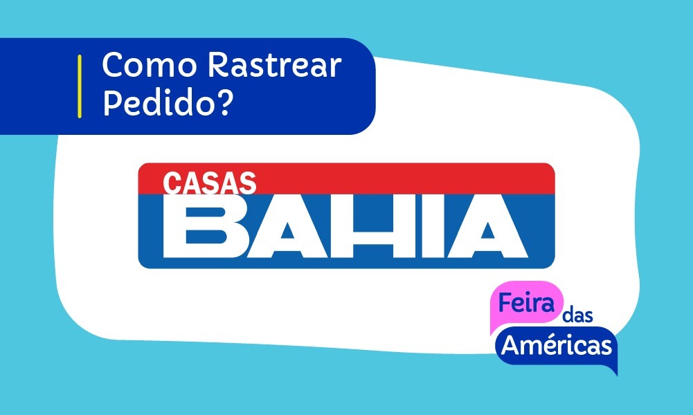 Rastrear Pedido Casas Bahia | Rastreio Pedido Casas Bahia