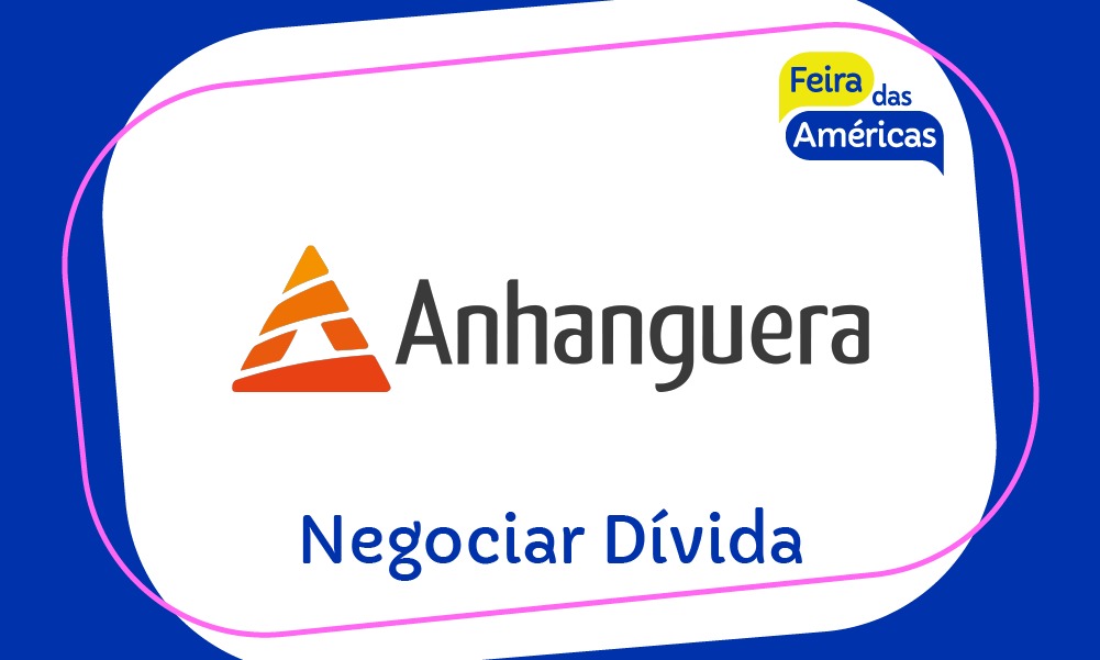 Negociar Dívida Anhanguera – Negociação Anhanguera
