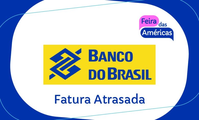 Fatura Atrasada Banco do Brasil