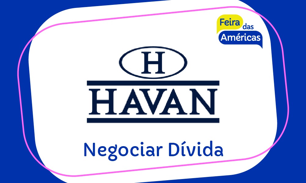 Negociar Dívida Havan – Negociação Havan