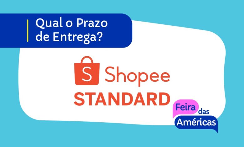 Prazo de Entrega Shopee Standard