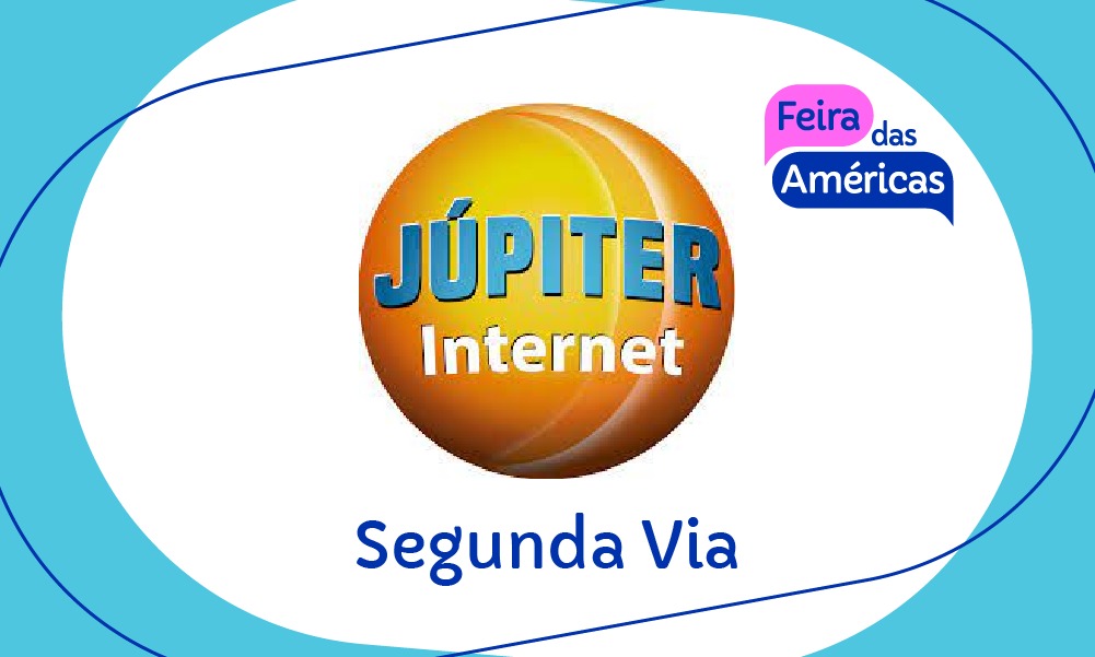 Segunda Via Júpiter Internet – 2ª Via Site, APP e Telefone